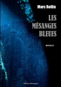 Rollin Marc - Les Mésanges bleues.
