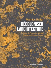 Décoloniser l'architecture