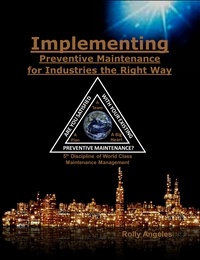  Rolly Angeles - Implementing Preventive Maintenance for Industries the Right Way - 1, #11.