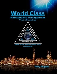  Rolly Angeles - World Class Maintenance Management – The 12 Disciplines - 1, #1.