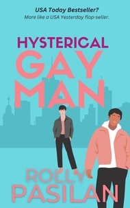  Rolly Ongco Pasilan - Hysterical Gay Man - Gay Man, #2.