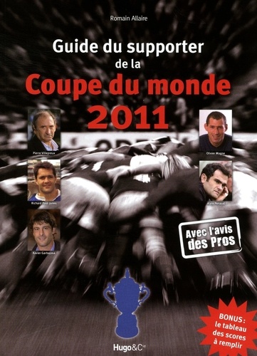 Romain Allaire - Guide du supporter de la coupe du monde 2011.
