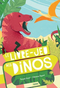 Ebooks gratuits téléchargeables gratuitement Le livre-jeu des dinos