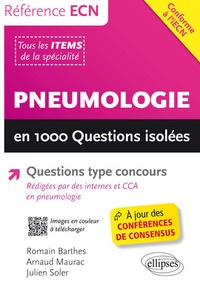 Romain Barthes et Arnaud Maurac - Pneumologie en 1000 Questions isolées.