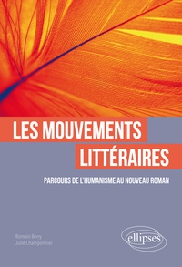 Les mouvements littéraires - Parcours de lHumanisme au Nouveau Roman.pdf