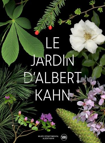 Romain Billon et Claire-Odile Bodin - Le jardin d'Albert Kahn - Un tour du monde botanique.