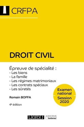 Droit civil. Les biens, la famille, les régimes matrimoniaux, les contrats spéciaux, sûretés 4e édition