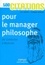 500 citations pour le manager philosophe. De Confucius à Wolinski 6e édition - Occasion