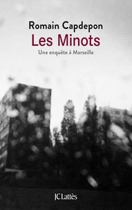 Téléchargement électronique de livres électroniques Les minots  - Une enquête à Marseille par Romain Capdepon in French