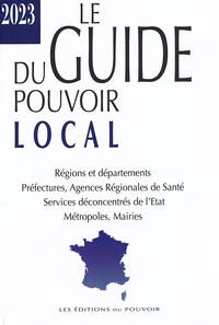 Romain Chetaille - Le guide du pouvoir local.