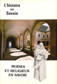 Moines et religieux en Savoie