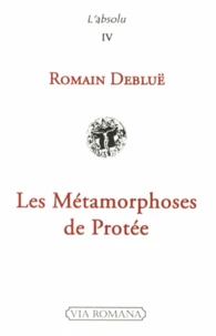 Les Métamorphoses de Protée