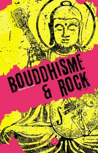 Bouddhisme & Rock