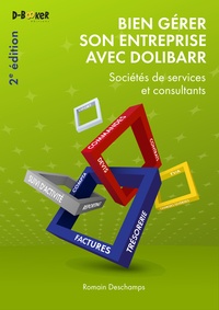 Bien gérer son entreprise avec Dolibarr - Sociétés de services et consultants.pdf