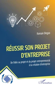 Réussir son projet d'entreprise