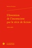 Romain Enriquez - L'Invention de l'inconscient par le récit de fiction - 1850-1895.