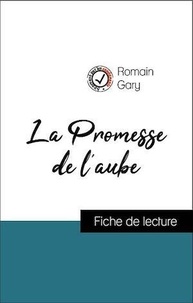 Romain Gary - Analyse de l'œuvre : La Promesse de l'aube (résumé et fiche de lecture plébiscités par les enseignants sur fichedelecture.fr).