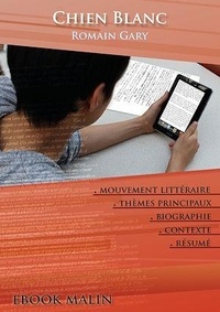 Romain Gary - Fiche de lecture Chien Blanc - Résumé détaillé et analyse littéraire de référence.
