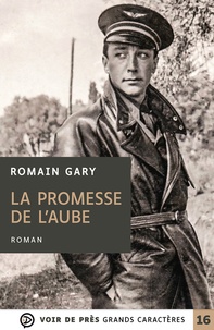 Romain Gary - La promesse de l'aube.