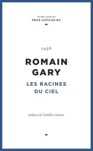Romain Gary - Les racines du ciel.