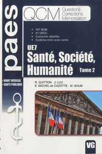 Romain Guitton et Joël Luu - Santé, société, humanité UE7 - Tome 2.