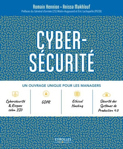 Cyber-sécurité. Un ouvrage unique pour les managers