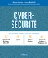 Romain Hennion et Anissa Makhlouf - Cyber-sécurité - Un ouvrage unique pour les managers.