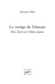 Romain Huët - Le vertige de l'émeute - De la Zad aux Gilets jaunes.