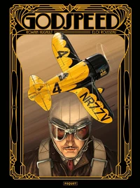 Godspeed Tome 1 . Edition collector