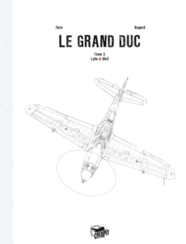 Romain Hugault et  Yann - Le Grand Duc Tome 3 : Lilya & Wulf.
