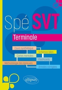 Romain Jeanneau - Spé SVT Terminale - Cours synthétique - Cartes mentales - Méthodologie des épreuves - Schémas bilan - Flashcards - Annales corrigées.
