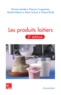 Romain Jeantet et Thomas Croguennec - Les produits laitiers.