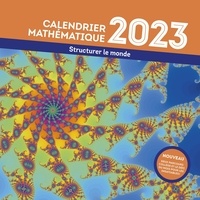 Romain Joly - Calendrier Mathématique - Structurer le monde. Avec le livret des réponses inclus.