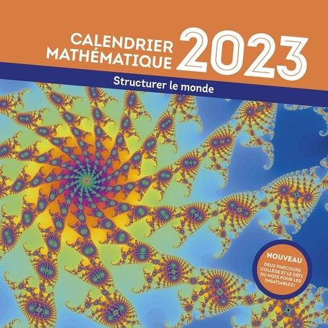 Calendrier Mathématique. Structurer le monde. Avec le livret des réponses inclus  Edition 2023