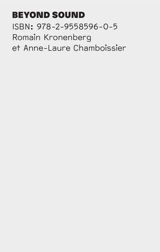 Romain Kronenberg et Anne-Laure Chamboissier - Beyond sound.
