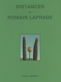 Romain Laprade - Distances by Romain Laprade - Volume 2.