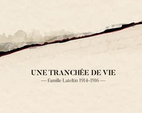 Une tranchée de vie