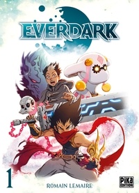 Romain Lemaire - Everdark Tome 1 : .