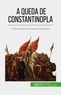 Romain Parmentier - A queda de Constantinopla - O fim brutal do Império Bizantino.