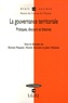 Romain Pasquier et Vincent Simoulin - La gouvernance territoriale - Pratiques, discours et théories.