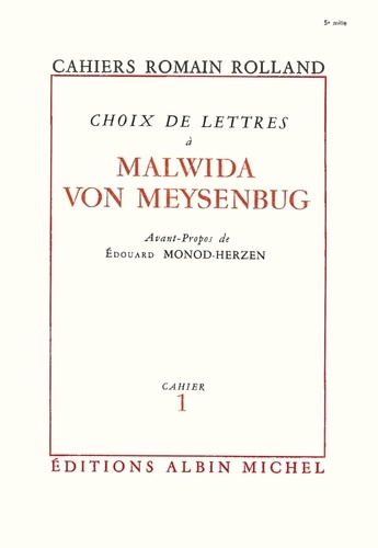 Choix de lettres à Malwida von Meysenbug. Cahier nº1