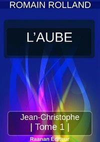JEAN-CHRISTOPHE 1 - L'AUBE
