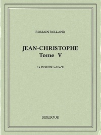 Romain Rolland - Jean-Christophe V.