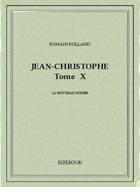 Romain Rolland - Jean-Christophe X.