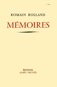 Romain Rolland et Romain Rolland - Mémoires et fragments du journal.