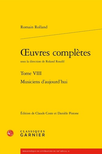 Oeuvres complètes. Tome 8, Musiciens d'aujourd'hui