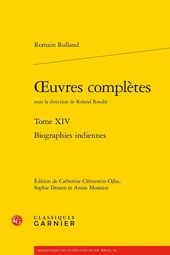 Oeuvres complètes. Tome 14, Biographies indiennes