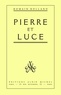 Romain Rolland et Romain Rolland - Pierre et Luce.