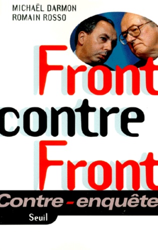 Romain Rosso et Michaël Darmon - Front contre Front.