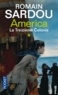 Romain Sardou - America Tome 1 : La Treizième Colonie.